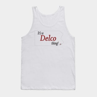 Its a DELCO thing Tank Top